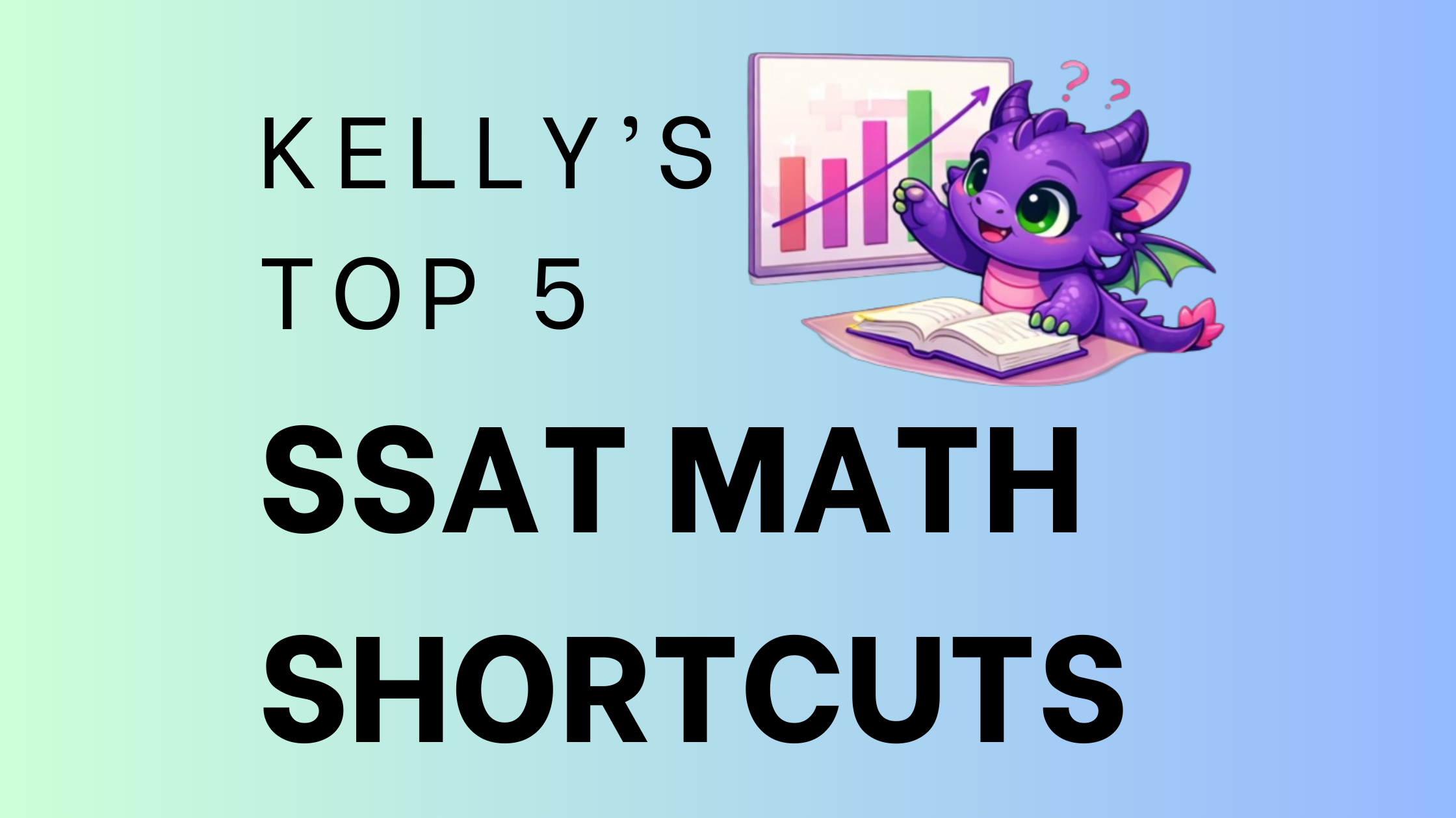 5 SSAT Math Shortcuts They Don’t Teach in School